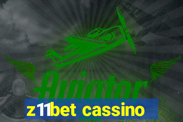 z11bet cassino